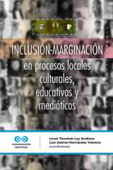 Inclusión-marginación en procesos locales culturales, educativos y mediáticos cover image