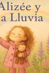 Alizée y la lluvia (Spanish Edition) cover image