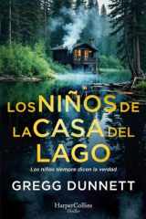 Los niños de la casa del lago Los niños siempre dicen la verdad cover image