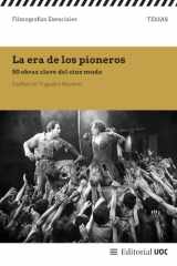 La era de los pioneros 50 obras clave del cine mudo cover image