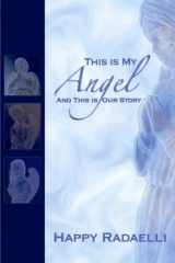 This is My Angel and This is Our Story cover image