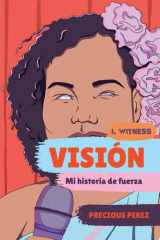 Visión: Mi historia de fuerza (Vision Spanish Language Edition) cover image