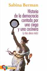 Historia de la Democracia contada por una ciega y una cocinera (y dos obras más) cover image