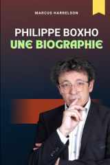 PHILIPPE BOXHO: UNE BIOGRAPHIE: La vie d'un médecin légiste entre la science et la littérature : la mortalité, la vérité et les histoires humaines cachées dans la morgue (French Edition) cover image