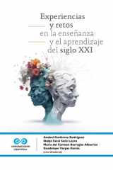Experiencias y retos en la enseñanza y el aprendizaje del siglo XXI cover image