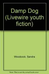 Livewire Youth Fiction: Damp Dog cover image