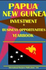 Papua New Guinea Business Opportunity Yearbook cover image