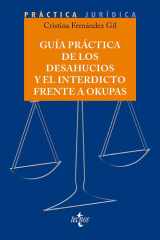 Guía práctica de los desahucios y el interdicto frente a okupas cover image