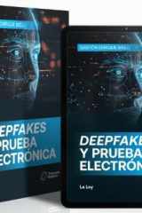 Deepfakes y Prueba Electrónica (Papel + e-Book) cover image