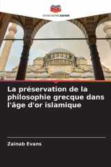 La préservation de la philosophie grecque dans l'âge d'or islamique cover image