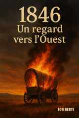 1846 Un regard vers l'Ouest (French Edition) cover image