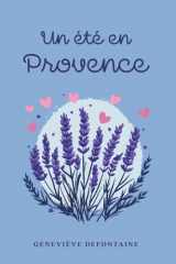 Un Été en Provence: Une Romance pour Apprendre le Français cover image