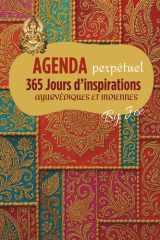 AGENDA PERPETUEL AYURVEDIQUE ET INDIEN: 365 jours d'inspirations (French Edition) cover image