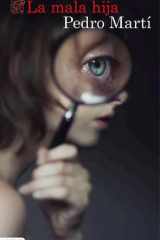 La mala hija cover image