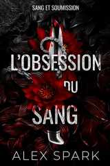 L'obsession du sang - Dark romance MM (Sang et Soumission) (French Edition) cover image