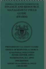 Federal On-Scene Coordinator Finance and Resource Management Field Guide, 1999 cover image