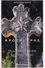 Apocalypse & Transmutation de l'Occident cover image