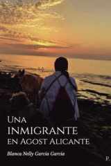 Una inmigrante en Agost Alicante (Spanish Edition) cover image
