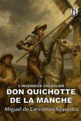 L'INGÉNIEUX CHEVALIER DON QUICHOTTE DE LA MANCHE (Translated) (Annotated) cover image
