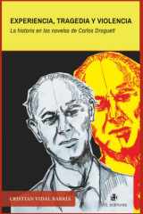 Experiencia, tragedia y violencia: la historia en las novelas de Carlos Droguett cover image