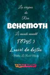Behemoth Tome 3 L'envol du destin cover image