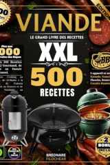 Viande : Le Grand Livre des Recettes XXL – Plus de 500 Recettes de BBQ Gourmand, de Fumage au Fumoir Traditionnel, de Slow Cooking au Kamado, de ... Mijotés Fondants au Roaster (French Edition) cover image