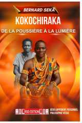 KOKOCHIRAKA, De La Poussière à La Lumière (French Edition) cover image