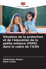Situation de la protection et de l'éducation de la petite enfance (PEPE) dans le cadre de l'ICDS (French Edition) cover image