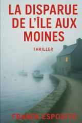 La disparue de l'ile aux Moines: Thriller cover image