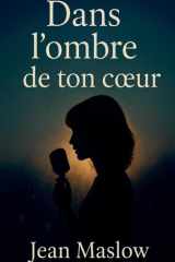 Dans l'ombre de ton coeur cover image