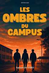 Les ombres du campus.: Roman policier, mystère pour adolescents. Roman pour ado (French Edition) cover image