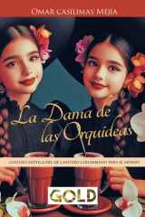 LA DAMA DE LAS ORQUÍDEAS: cultura exótica del eje cafetero colombiano para el mundo (Spanish Edition) cover image