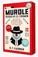 Murdle resuelve el crimen: 100 acertijos endiablados para solucionar usando la lógica y el poder de la deducción cover image