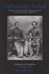 A fire that blazed in the ocean: Gandhi and the poems of Satyagraha in South Africa, 1909-1911 cover image