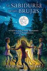 La sabiduría de las brujas: rituales y magia para aquelarres de dos o más personas cover image