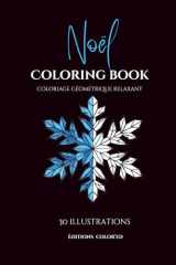Coloriage noël - 30 Illustrations Géométriques à Colorier pour Enfants et Adultes-Low Poly – cover image