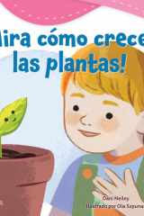¡Mira cómo crecen las plantas! cover image