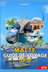 MALTE GUIDE DE VOYAGE 2026 (French Edition) cover image