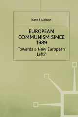 European communism since 1989: towards a new European left? cover image