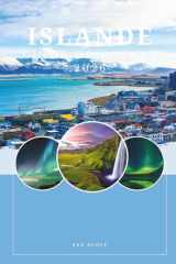 Guide de Voyage Islande 2026 : Explorez le Feu, la Glace et la Beauté Sauvage: Épopées routières, paysages à couper le souffle aventures en plein air ... pour la Terre de Feu et de (French Edition) cover image
