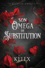 Son Omega de Substitution cover image