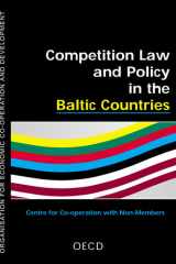 Competition Law and Policy in the Baltic Countries cover image