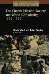 The Church Mission Society and world Christianity, 1799-1999 cover image