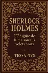 Sherlock Holmes: L’Énigme de la maison aux volets noirs cover image