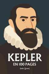 Johannes Kepler: l'essentiel de ses travaux en 100 pages (French Edition) cover image