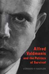 Alfred Valdmanis and the politics of survival cover image