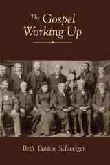 The gospel working up: progress and the pulpit in nineteenth-century Virginia cover image