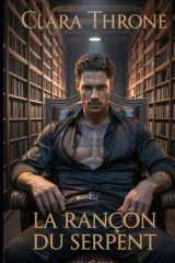 LA RANÇON DU SERPENT: Une sombre histoire d'amour avec un enlèvement de la mafia MM Mpreg. (French Edition) cover image