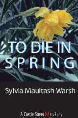 To die in spring cover image