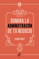 Domina la administración de tu negocio cover image